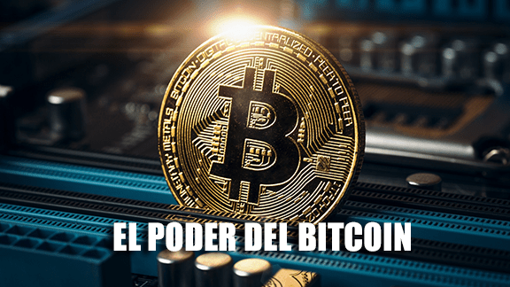 El Poder del Bitcoin